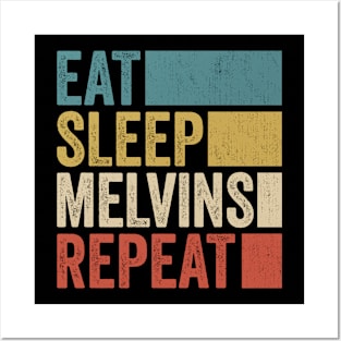 Funny Eat Sleep Melvins Name Repeat Retro Vintage Posters and Art